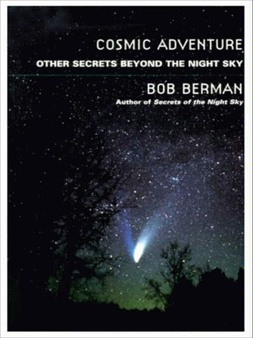 Title details for Cosmic Adventure by Bob Berman - Wait list